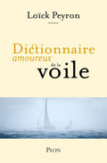 Dictionnaire amoureux de la voile - BEAJ