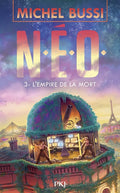 N.E.O. - Tome 3 L'Empire de la mort - BEAJ