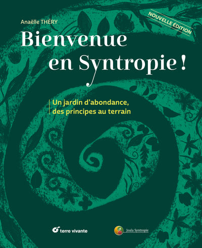 Bienvenue en syntropie