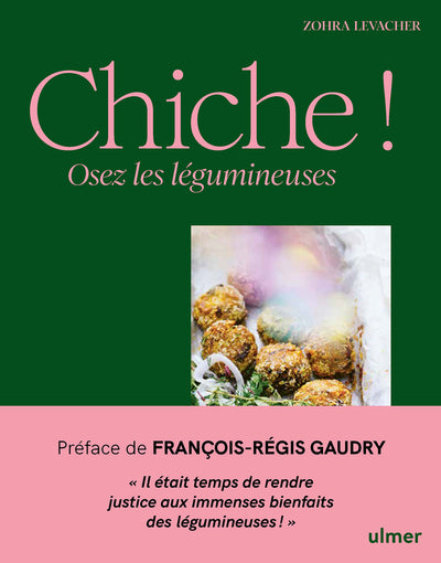 Chiche ! - Osez les légumineuses
